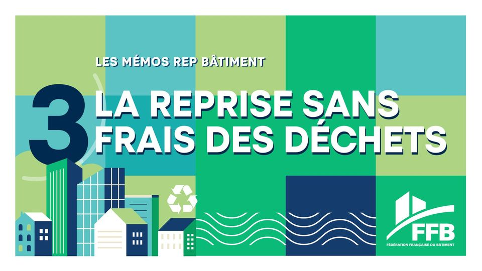 LA REPRISE SANS FRAIS DES DÉCHETS